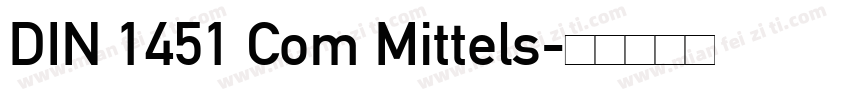 DIN 1451 Com Mittels字体转换